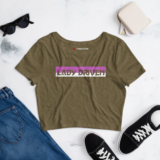 Lady Driven - Women’s Crop Tee