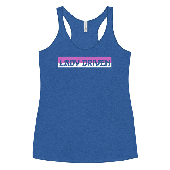 Lady Driven - Women's Racerback Tank