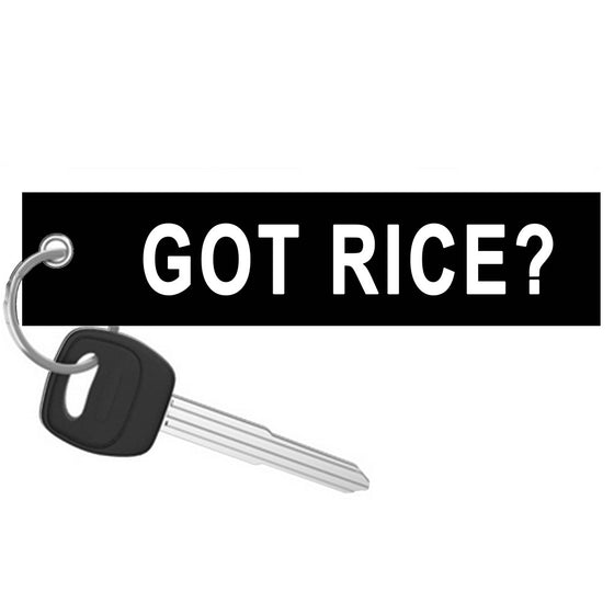 Got Rice? Key Tag