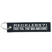  Reckless?! F*ck You That Was Awesome Key Tag