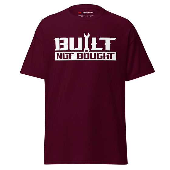 Built Not Bought - Men's T-Shirt