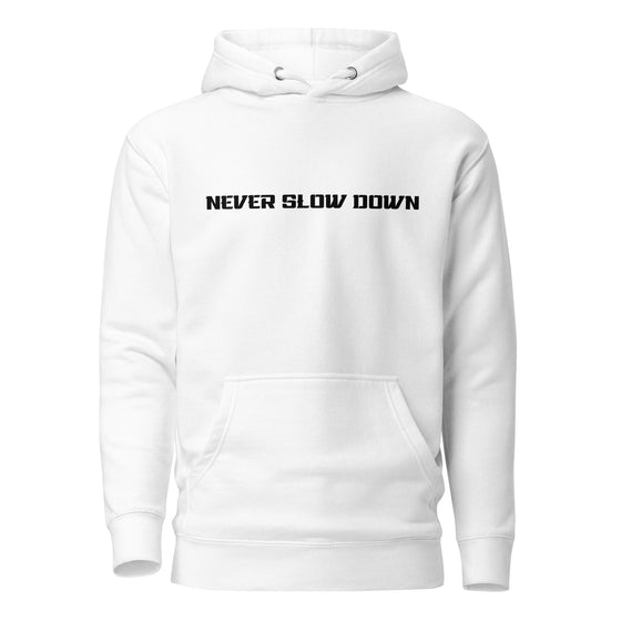 Never Slow Down | Tuner Gear - Unisex Hoodie (White)